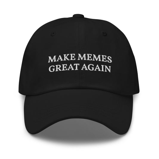 Make Memes Great Again Dad Hat