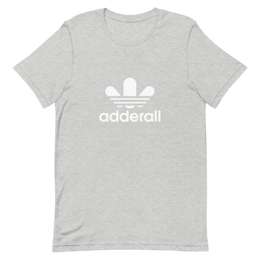 Adderall T-Shirt